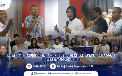Pelatihan dan Sertifikasi Pelayanan Pelanggan untuk Wujudkan SDM Unggul Universitas Diponegoro