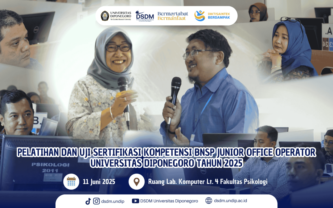  Pelatihan dan Sertifikasi Junior Office Operator UNDIP 2025: Tingkatkan Penguasaan Dasar TIK bagi Tendik