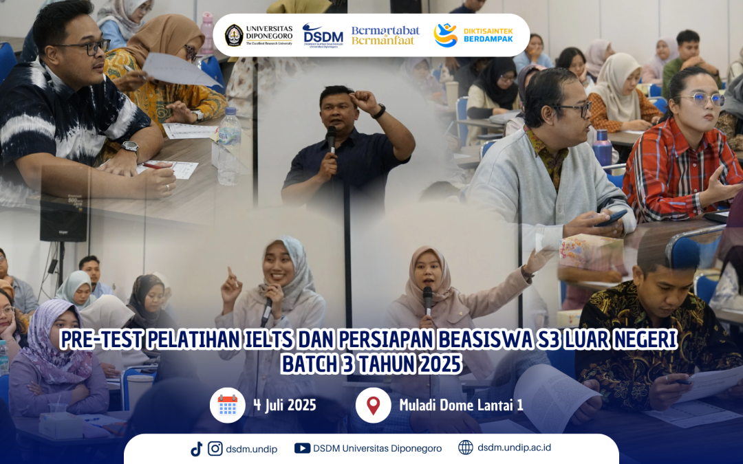 Siap Studi ke Luar Negeri, Undip Gelar Pre-Test IELTS dan Pelatihan Beasiswa S3