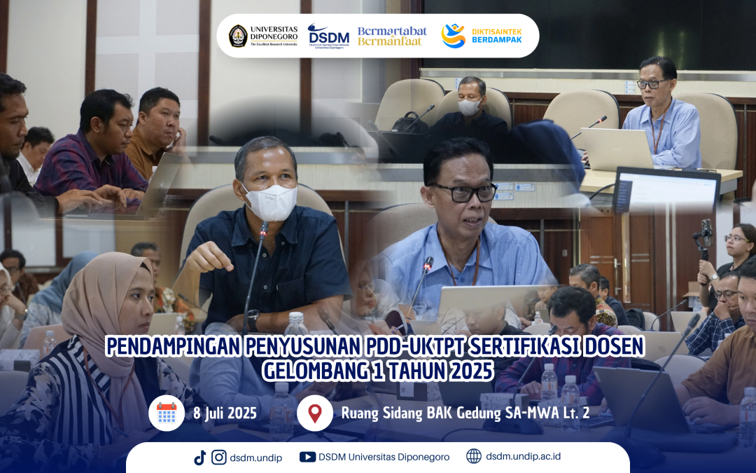 Undip Gelar Pendampingan Penyusunan PDD-UKTPT bagi Dosen Peserta Sertifikasi Dosen Gelombang 1 Tahun 2025