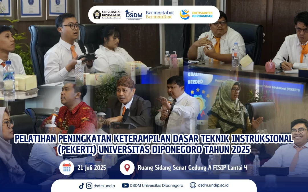 Undip Gelar PEKERTI 2025 untuk Tingkatkan Profesionalisme Dosen di Era World Class University