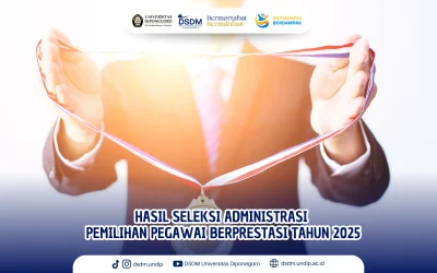Pengumuman Hasil Seleksi Administrasi Pemilihan Pegawai Berprestasi Undip 2025