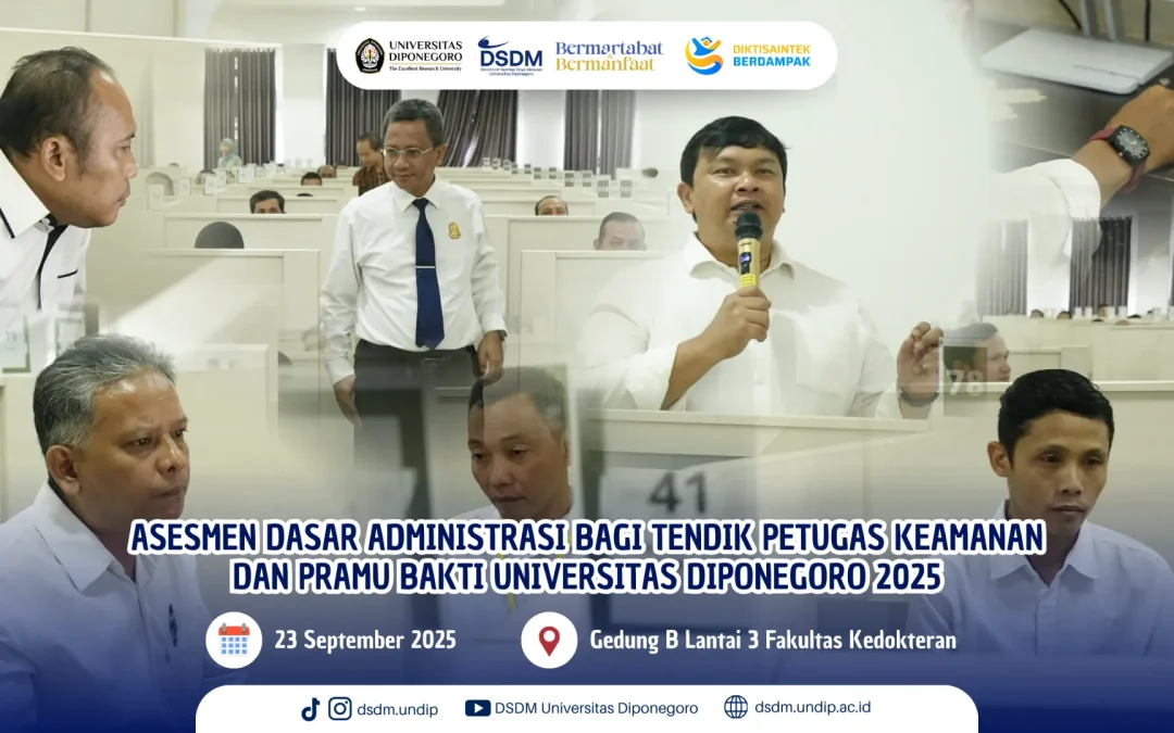Undip Gelar Asesmen Dasar Administrasi bagi Petugas Keamanan dan Pramu Bakti 2025