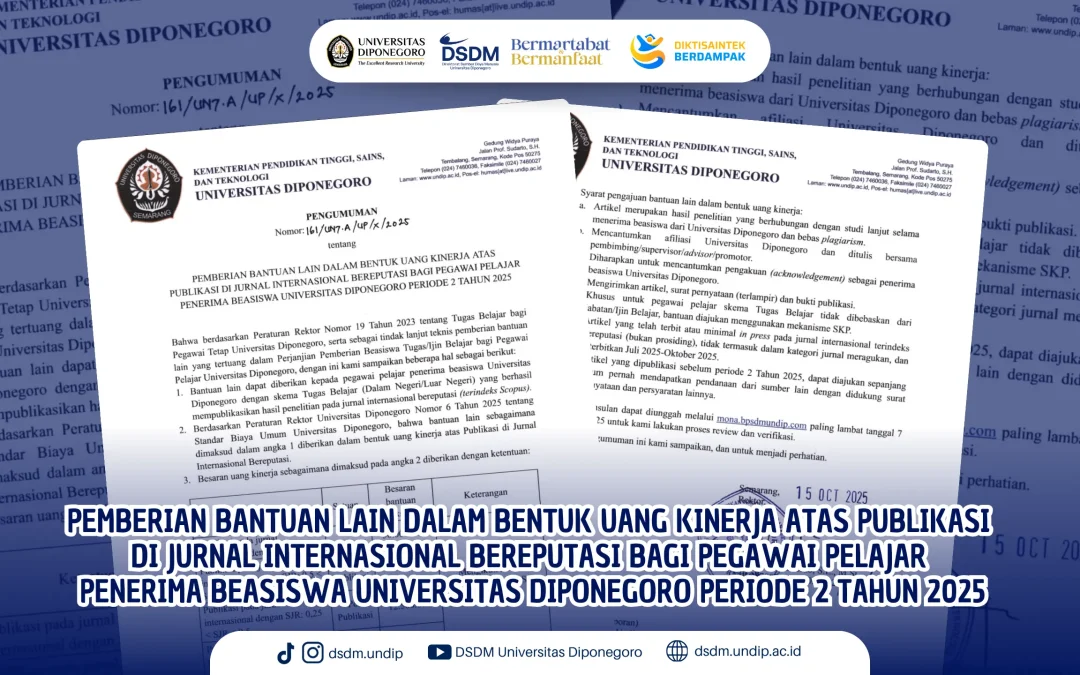 Pemberian Bantuan Lain Dalam Bentuk Uang Kinerja Atas Publikasi Di Jurnal Internasional Bereputasi Bagi Pegawai Pelajar Penerima Beasiswa Universitas Diponegoro Periode 2 Tahun 2025