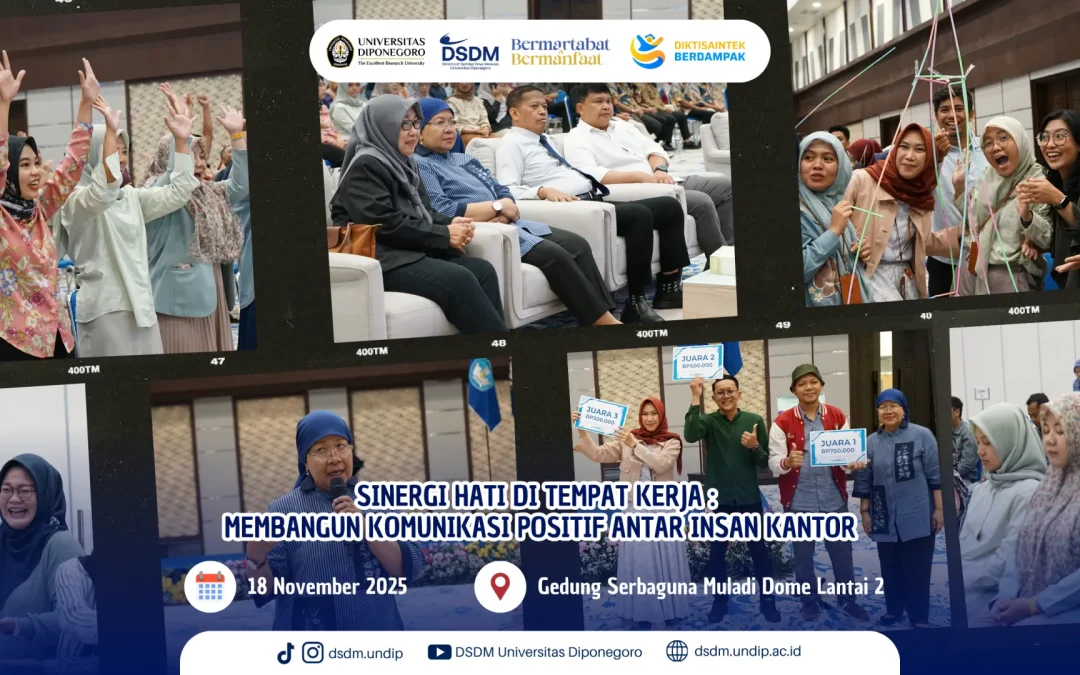 Undip Gelar Pelatihan “Sinergi Hati di Tempat Kerja” untuk Bangun Komunikasi Positif Antar Pegawai