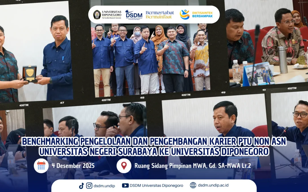 Undip dan Unesa Tingkatkan Sinergi melalui Benchmarking Pengelolaan & Pengembangan Karier PTU Non ASN