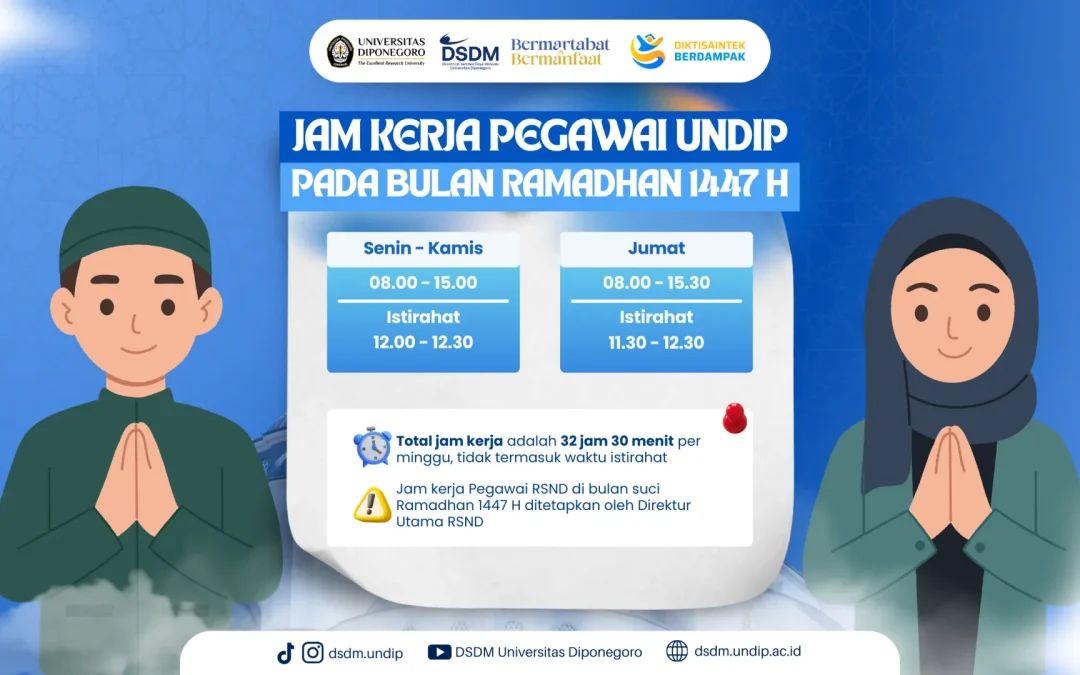 Penyesuaian Sistem Kerja Kedinasan Universitas Diponegoro Selama Bulan Ramadhan 1447 H