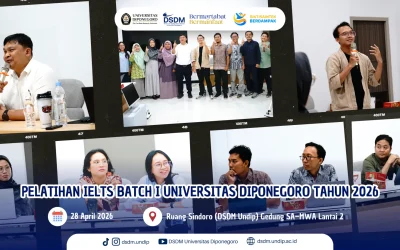 Tingkatkan Daya Saing Global Dosen, Undip Gelar Pelatihan IELTS Batch I Tahun 2026