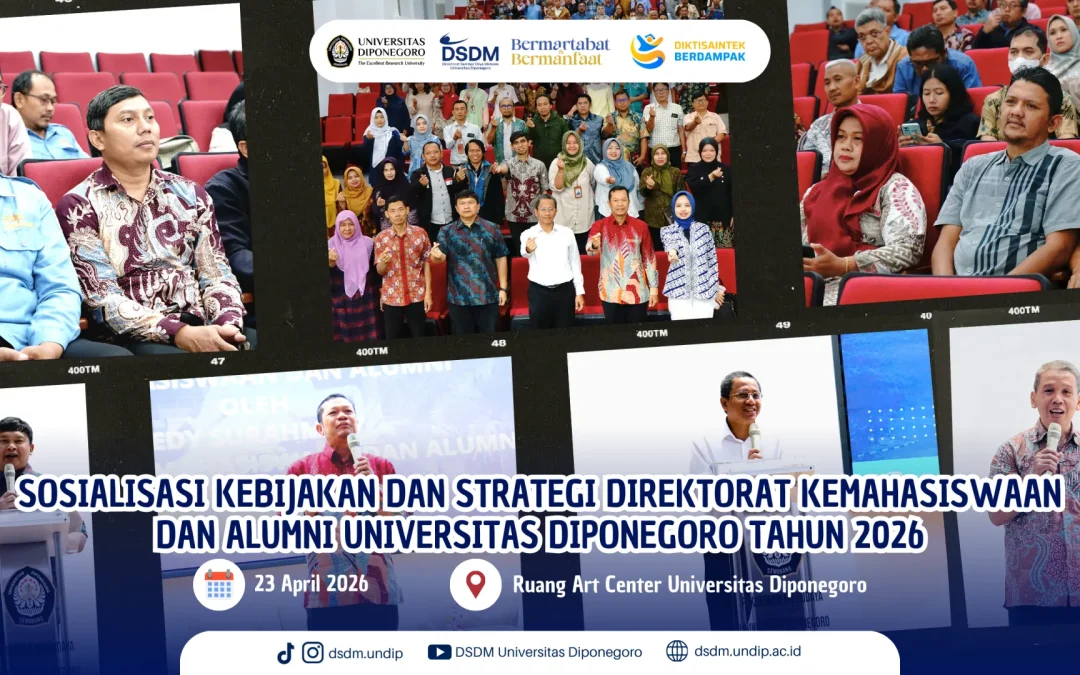 Perkuat Sinergi Layanan Mahasiswa dan Alumni, Undip Sosialisasikan Kebijakan dan Strategi 2026