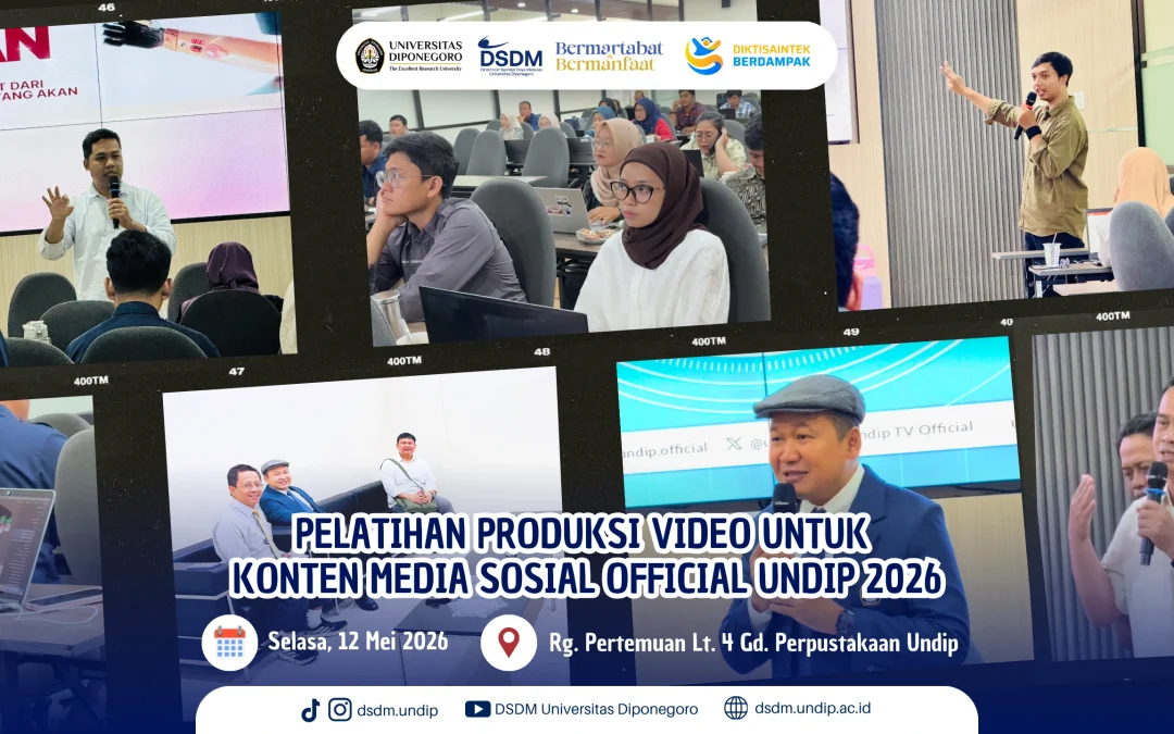 📢 Bikin Konten Makin Kece, Undip Gelar Pelatihan Video Media Sosial