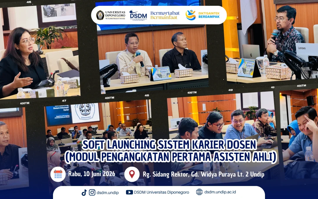 Yuk Kenalan! Undip Luncurkan Sistem Baru untuk Dukung Karier Dosen